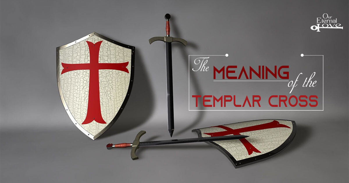 The Meaning Of The Templar Cross